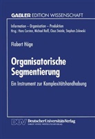 Robert Höge - Organisatorische Segmentierung