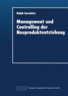 Ralph Sawalsky - Management und Controlling der Neuproduktentstehung