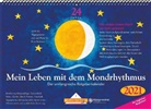 Mein Leben mit dem Mondrhythmus, große Ausgabe 2013