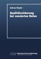 Andreas Rimpler - Qualitätssicherung bei zensierten Daten