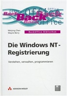 Wayne Berry, Weiying Chen - Die Windows NT-Registrierung, m. Diskette (3 1/2 Zoll)