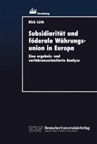 Dirk Lüth - Subsidiarität und föderale Währungsunion in Europa