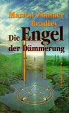 Marion Zimmer Bradley - Die Engel der Dämmerung