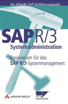 Liane Will - SAP R/3 Systemadministration, m. CD-ROM
