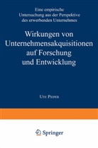 Ute Pieper - Wirkungen von Unternehmensakquisitionen auf Forschung und Entwicklung