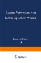 Karsten Boyens - Externe Verwertung von technologischem Wissen