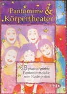 Helmut Braun - Pantomime & Körpertheater