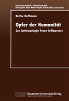 Birthe Hoffmann - Opfer der Humanität