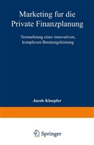 Jacob Kloepfer - Marketing für die Private Finanzplanung