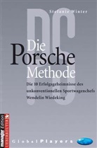 Stefanie Winter - Die Porsche Methode