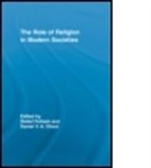 Daniel V. A. Olson, Detlef Pollack, Detlef (EDT)/ Olson Pollack, Detlef (Europa-Universitat Viadrina Pollack, Detlef Olson Pollack, Daniel V a Olson... - Role of Religion in Modern Societies