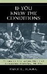 David H Dejong, David H. Dejong, DeJong David H. - If You Knew the Conditions'
