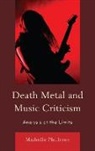 Michelle Phillipov - Death Metal and Music Criticism