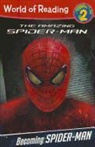 DISNEY BOOK GROUP, Not Available (NA), Tomas Palacios, DISNEY BOOK GROUP - Becoming Spider-Man