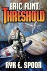Eric Flint, Eric/ Spoor Flint, Ryk E Spoor, Ryk E. Spoor - Threshold