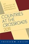 Freedom House, Freedom House (COR), Freedom House, Tbd, Jake Dizard, Vanessa Tucker... - Countries At the Crossroads 2011