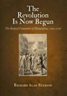 Richard Alan Ryerson - Revolution Is Now Begun