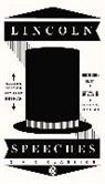 Richard Beeman, Allen C. Guelzo, Abraham Lincoln, Abraham/ Guelzo Lincoln, Richard Beeman, Allen C Guelzo... - Lincoln Speeches