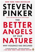 Steven Pinker - The Better Angels of Our Nature