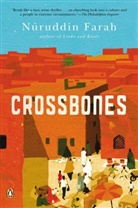 Nuruddin Farah - Crossbones