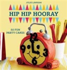 Julie Lanham - Hip Hip Hooray