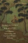 Coseru, Christian Coseru, Coseru Christian - Perceiving Reality