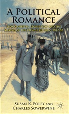 Foley, Foley, S Foley, S. Foley, Susan K. Foley, Susan K. Sowerwine Foley... - Political Romance