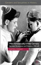 C. Whisnant, Clayton Whisnant, Clayton J Whisnant, Clayton J. Whisnant, WHISNANT CLAYTON J - Male Homosexuality in West Germany