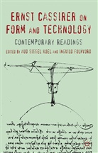 Aud Sissel Folkvord Hoel, HOEL AUD SISSEL FOLKVORD INGVILD, Folkvord, Folkvord, I. Folkvord, Ingvild Folkvord... - Ernst Cassirer on Form and Technology