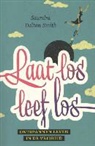 Saundra Dalton-Smith - Laat los leef los