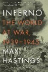 Max Hastings - Inferno