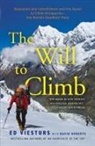 David Roberts, Ed Viesturs - The Will to Climb