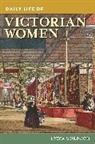 Lydia Murdoch - Daily Life of Victorian Women