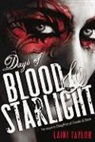 Laini Taylor - Days of Blood & Starlight