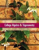 John Hornsby, Margaret Lial, Margaret L. Lial, David Schneider - College Algebra and Trigonometry Plus New Mymathlab with Pearson Etext-- Access Card Package