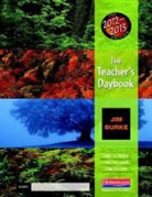 Jim Burke - The Teacher's Daybook, 2012-2013