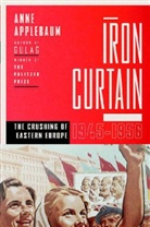 Anne Applebaum - Iron Curtain