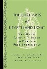 Ken Albala, Ken/ Nafziger Albala, Rosanna Nafziger Henderson, Marjorie Nafziger, Rosanna Nafziger, Marjorie Nafziger - The Lost Arts of Hearth & Home