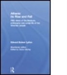 Edward Bulwer Lytton, Sir Edward Bulwer-Lytton, Edward Bulwer Lytton Lytton, Oswyn Murray - Athens: Its Rise and Fall