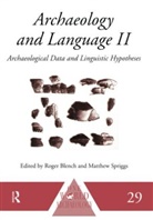 R. Blench, Roger Blench, Roger Spriggs Blench, BLENCH ROGER SPRIGGS MATTHEW, Ronald C. Harvey, Roger Blench... - Archaeology and Language II