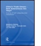 Masaharu Hishida, Masaharu (Hosei University Hishida, Masaharu Kojima Hishida, Hishida Masaharu, HISHIDA MASAHARU KOJIMA KAZUKO I, Tomoaki Ishii... - China''s Trade Unions - How Autonomous Are They?