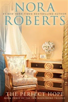 Nora Roberts - The Perfect Hope