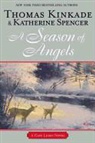 Thomas Kinkade, Thomas/ Spencer Kinkade, Katherine Spencer - A Season of Angels