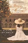 Alyson Richman - The Rhythm of Memory