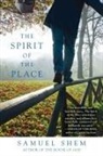 Samuel Shem - The Spirit of the Place