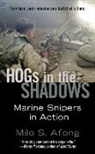 Milo S Afong, Milo S. Afong - Hogs in the Shadows