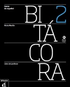 Núria Murillo - Bitácora - 2: Libro del profesor A2, m. Audio-CD