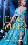 Emma Wildes - Ruined by Moonlight