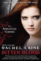 Rachel Caine - Bitter Blood