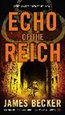 James Becker - Echo of the Reich